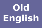 Old English, ovvero Inglese antico
