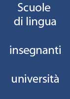 Scuole di lingua, insegnanti, universitù